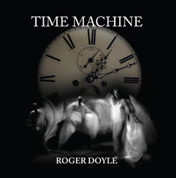 TIME MACHINE - Roger Doyle