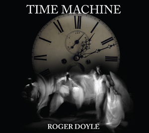 Time Machine Roger Doyle